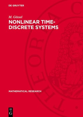 Nonlinear Time-Discrete Systems: A General Approach By Nonli...