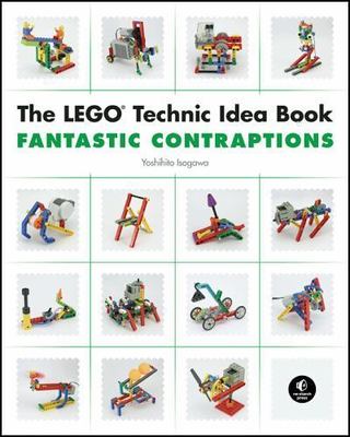 The LEGO Technic Idea Book: Fantastic - paperback, 1593272790, Yoshihito Isogawa