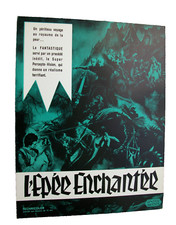 L'EPEE ENCHANTEE / SYNOPSIS / BASIL RATHBORNE / ANNE HELM / BERT I. GORDON