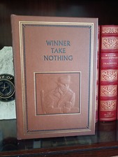 Easton Press_WINNER TAKE NOTHING (Complete Works)_Ernest Hemingway_1990_VeryGood