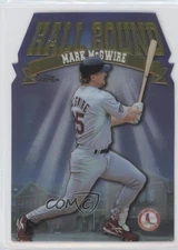 1998 Topps Chrome Hall Bound Mark McGwire #HB11
