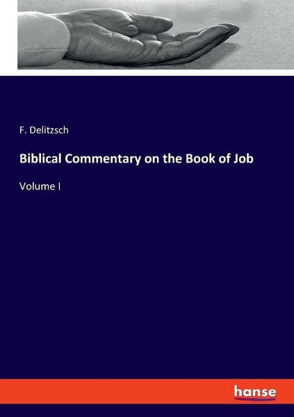 Biblical Commentary On The Book Of Job F. Delitzsch-image