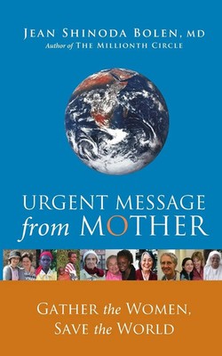 Urgent Message from Mother Jean Shinoda Bolen Taschenbuch Englisch 2008