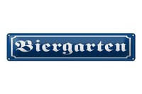 Blechschild Hinweis 46X10 Cm Biergarten Blaues Schild