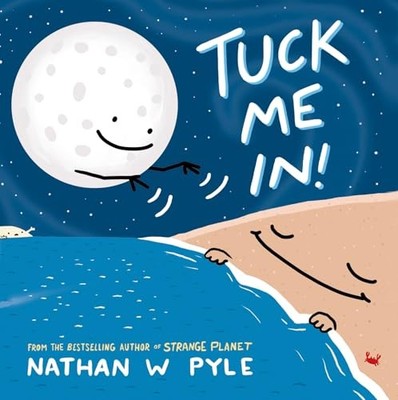 Tuck Me In, Pyle, Nathan W.