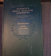 PURDONS PENNA STATUTES ANNOTATED CONSTITUTIO ARTICLES 3-ENDN