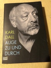 Karl Dall  Auge zu und durch , Taschenbuch, s...