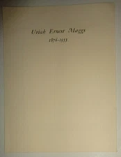 Uriah Ernest Maggs, 1876-1955. [An obituary. With a portrait.].