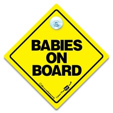 Babies On Board Car Sign, Baby On Board Sign, Suction Cup Sign