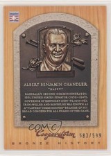 2012 Panini Cooperstown Bronze History 583/599 Happy Chandler #16 HOF 8b4