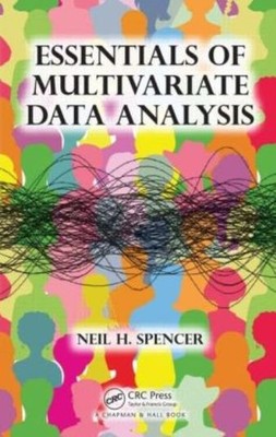 Essentials Of Multivariate Data Analysis