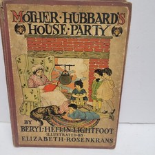 1917-antique-mother-hubbards-house-party-book-by-berylheflin-lightfoot