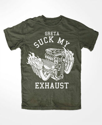 Fuck You Greta M2 T-Shirt OLIV Tuning Dieselverbot V6 V8 Fridays for, Heul Leise
