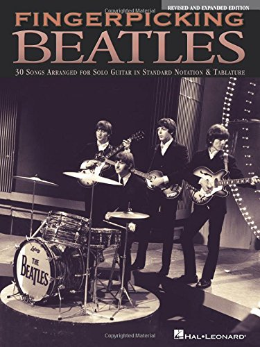 Fingerpicking Beatles - Revised & Expanded Edition: 30 Songs Arranged for Solo G