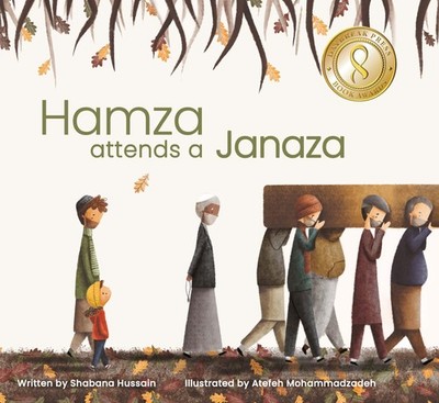Hamza attends a Janaza - hardcover Hussain, Shabana|Mohammadzadeh, Atefeh