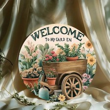 Welcome To My Garden Tin Metal Signs Home Decor Wall Garden 8x8