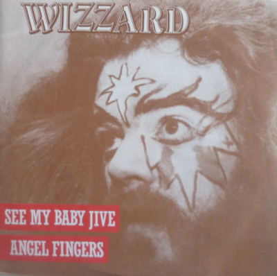 7'' 70s GLAM IN MINT- ! WIZZARD : See My Baby Jive + Angel Fingers