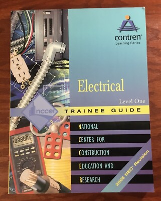 Electrical - Level One Trainee Guide - NCCER