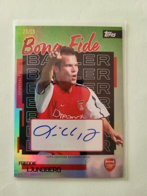 Topps Arsenal Team Set 25/26 BB-FL Freddie Ljungberg Autograph Green No. 25/99