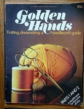 GOLDEN HANDS KNITTING, DRESSMAKING NEEDLECRAFT GUIDE VOLUME 1 PARTS 1 2 1971