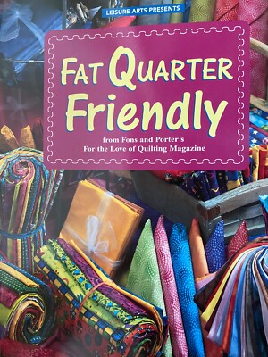 Fat Quarter Friendly (2001, Taschenbuch) p358
