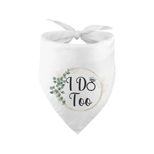 I Do Too Dog Bandana Wedding Engagement Dog Bandana Proposal Ideas Happy Enga...