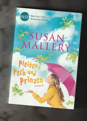 Pleiten, Pech und Prinzen * Susan Mallery * 2014 - Bild 1 von 2