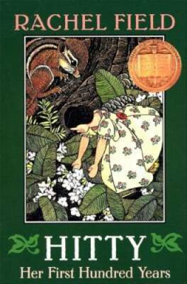 Hitty Her First Hundred Years - Paperback By Field, Rachel - GOOD