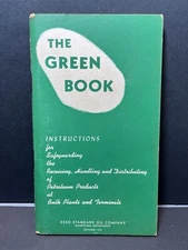 1955 Esso Standard Oil Company The Green Book ~ Petroleum Handling Manual