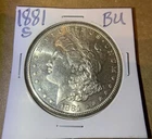 1881 S BU Morgan Silver Dollar R103