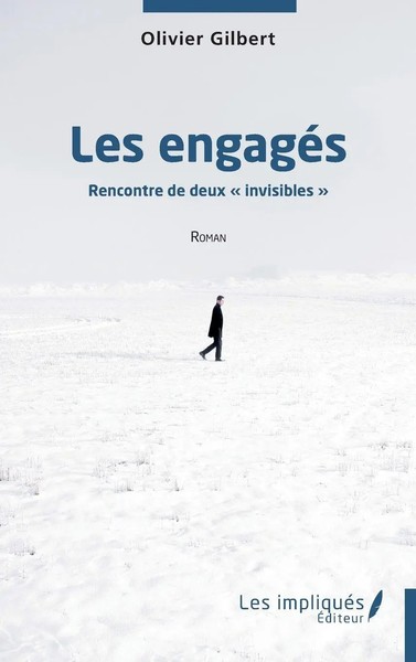 Olivier Gilbert | Les EngagéS | Taschenbuch | FranzöSisch (2023) | Les Impliqués-image