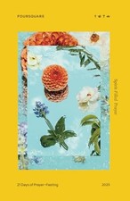 21 Days of Prayer + Fasting 2025: Spirit-Filled Prayer - paperback The Fours...