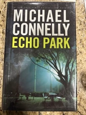 Echo Park by Michael Connelly (2006, Hardcover) SIGNED