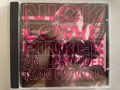 NICK LOWE ~ PINKER AND PROUDER THAN PREVIOUS (1988) LGT. SCRATCH BUT TESTS GREAT
