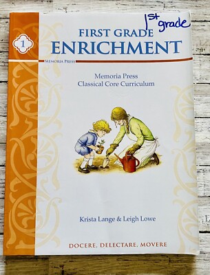 Memoria Press First Grade Enrichment Classical Core Curriculum