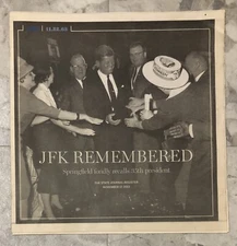 JFK REMEMBERED Special Newspaper Edition November 17 2013 Springfield, IL   SJ-R