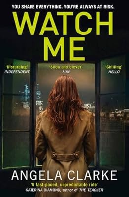 Watch Me Social Media Murders 2 Clarke Angela Used Good Book