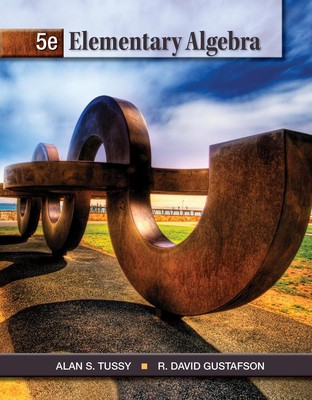 Elementary Algebra, 5th Edition - hardcover Tussy, Alan|Gustafson, R.