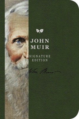 The John Muir Signature Notebook: An Inspiring Notebook for Curious Mind Leather