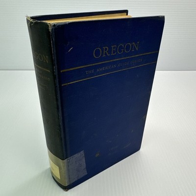 Oregon American Guide Series 1940 ExLib HC with Map Oregon Travel Guide Vintage