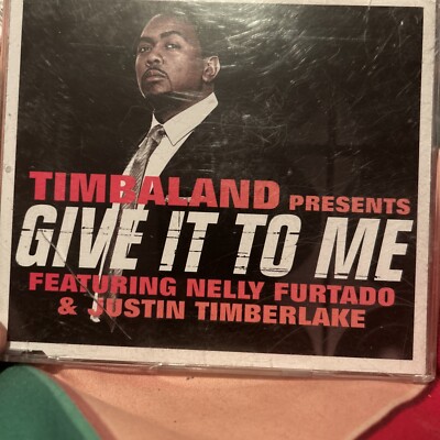TIMBALAND NELLY FURTADO JUSTIN TIMBERLAKE - GIVE IT TO ME 2007 EU CD INTERSCOPE
