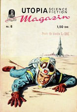 Pabel Utopia Science Fiction Magazin Nr. 8 - Blick in die Welt der Zukunft