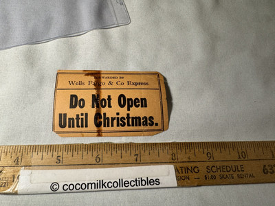 Vintage Decal or Sticker Wells Fargo & Co Express Do Not Open Until Christmas
