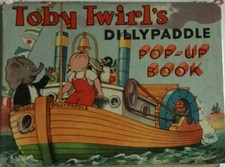 TOBY TWIRL'S DILLYPADDLE POP-UP BOOK Sheila Hodgetts Ed Jeffrey 1st hardback