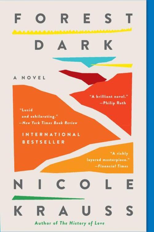 Thumbnail - Forest Dark | Nicole Krauss | A Novel | Taschenbuch | Trade Pb | 290