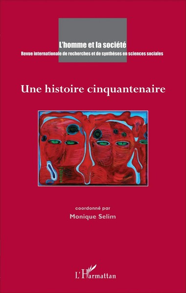 Une Histoire Cinquantenaire | Monique Selim | Taschenbuch | 262 S. | FranzöSisch-image