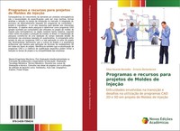 Programas E Recursos Para Projetos De Moldes De InjeçãO Silvio Ricardo Benedito