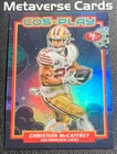 2025 Topps Cosmic Chrome Christian McCaffrey Base (RAW)