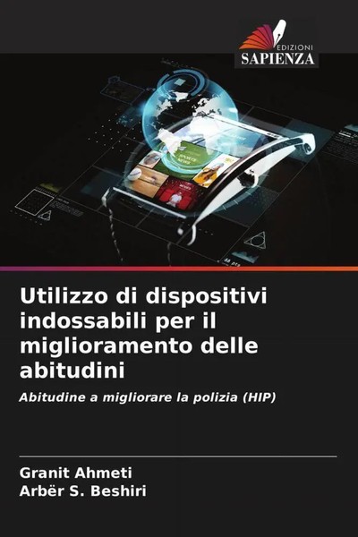 Granit Ahmeti (U. A.) | Utilizzo Di Dispositivi Indossabili Per Il...-image