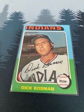 1975 Topps - Dick Bosman #354 - FREE SHIPPING